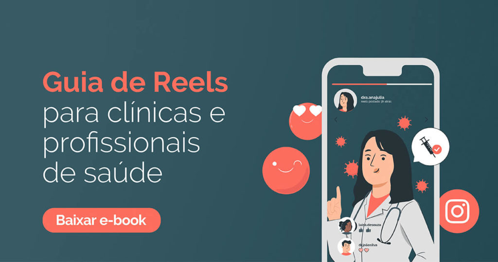 Reels para clínicas e profissionais da saúde